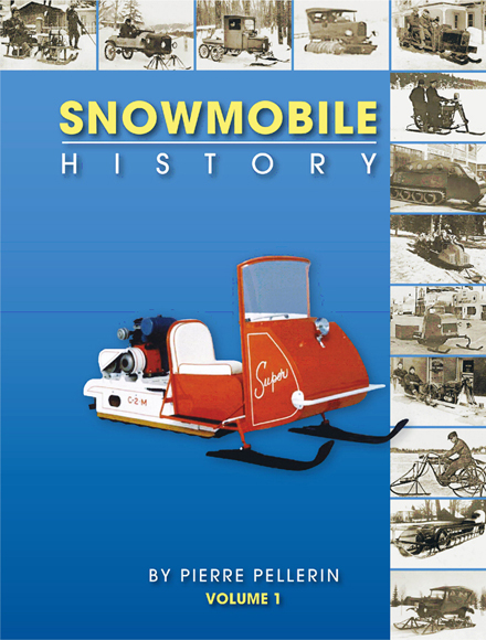 Snowmobile History Volume 1 | The Snowmobile Hall of Fame