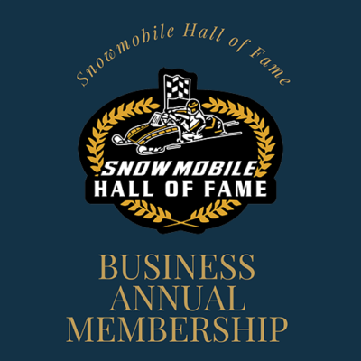 Business Annual Membership - Snowmobile Hall of Fame